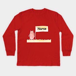 Nurse, profession, work, job. Cat shows a banner with the inscription. Watercolor illustration. A gift for a professional. Kids Long Sleeve T-Shirt